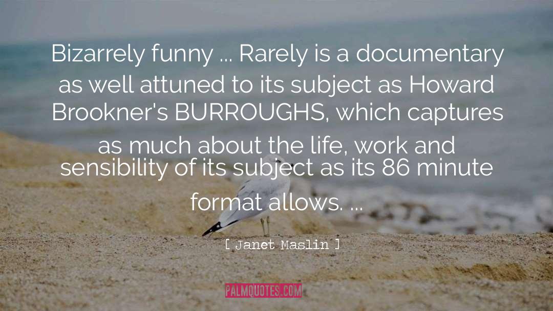 Format quotes by Janet Maslin