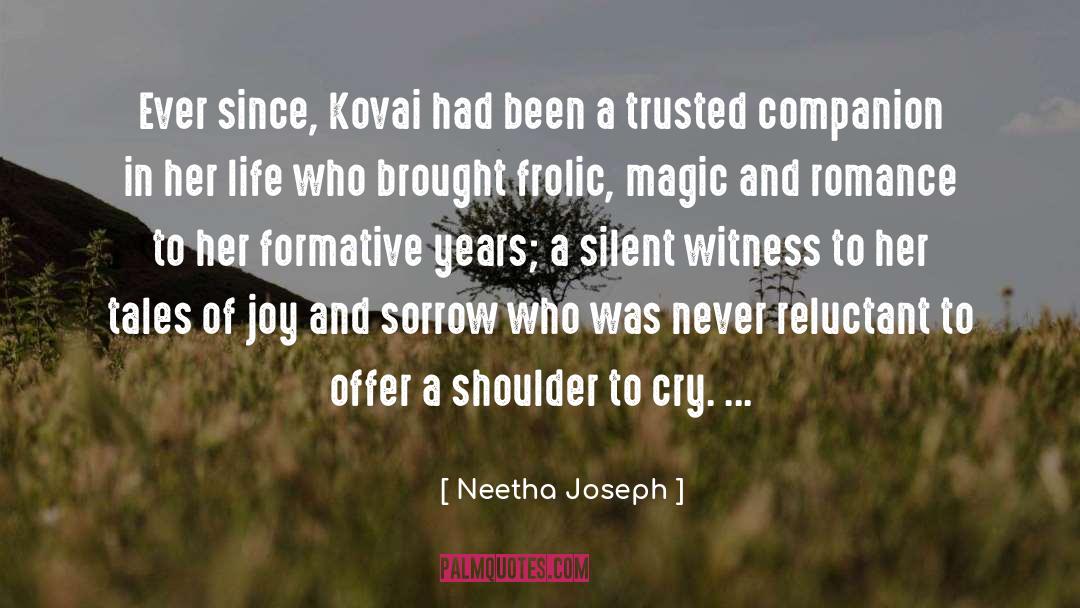 Formative Years quotes by Neetha Joseph