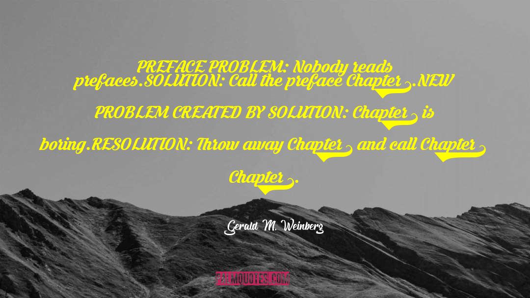 Formazin Solution quotes by Gerald M. Weinberg