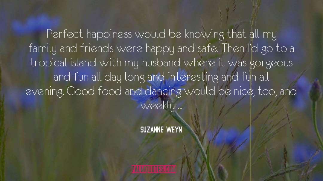 Former Friends quotes by Suzanne Weyn