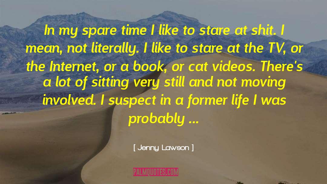 Former Life quotes by Jenny Lawson