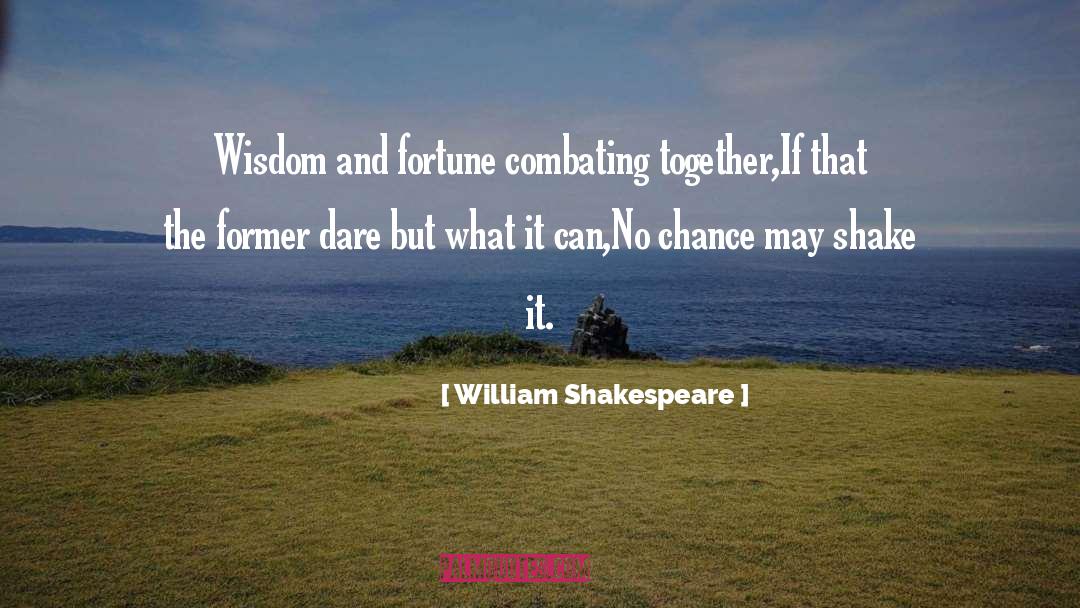 Former quotes by William Shakespeare