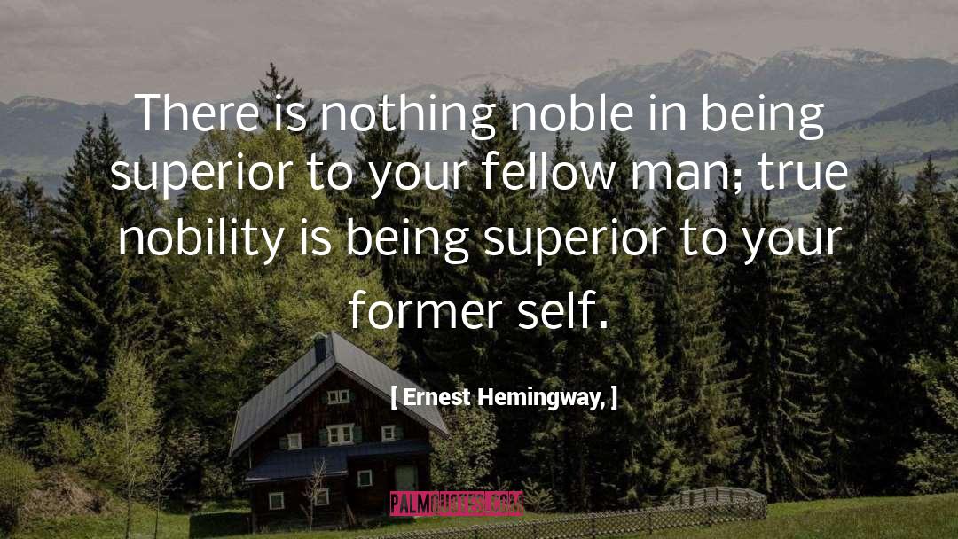 Former Self quotes by Ernest Hemingway,