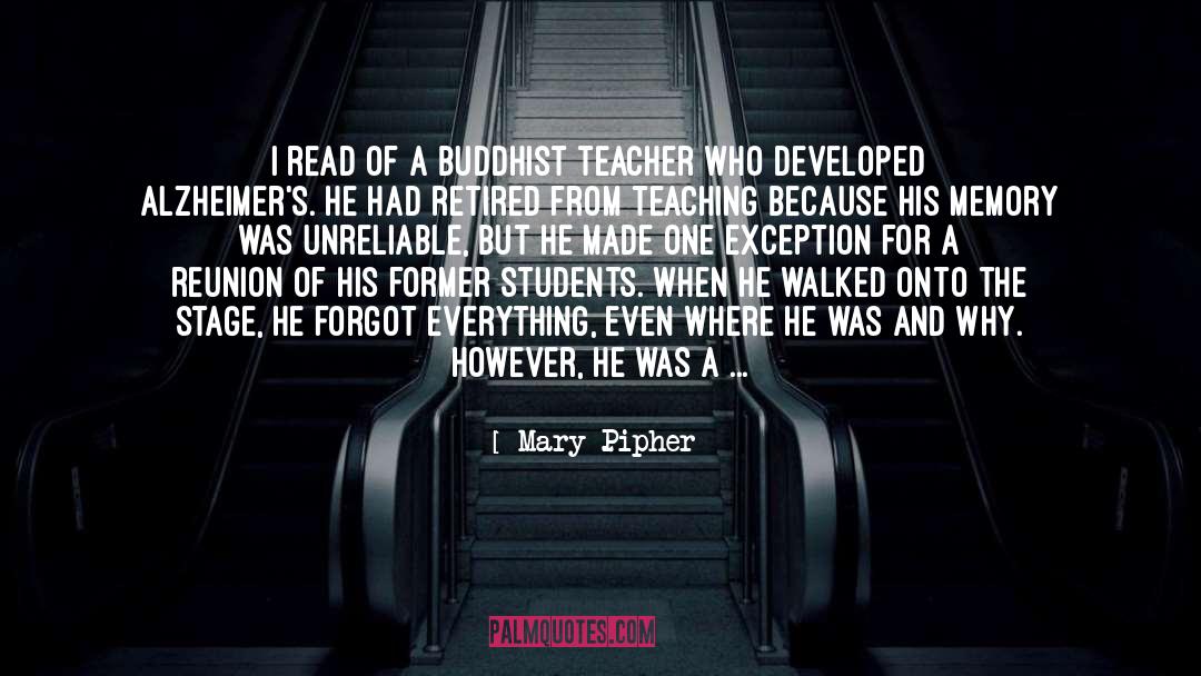Former Students quotes by Mary Pipher