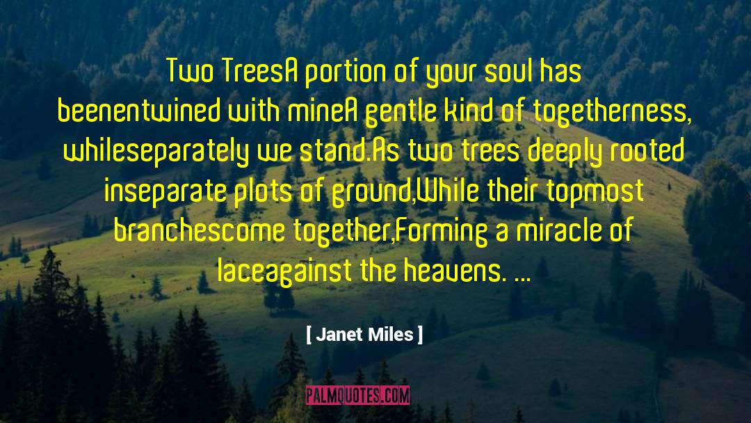 Forming quotes by Janet Miles