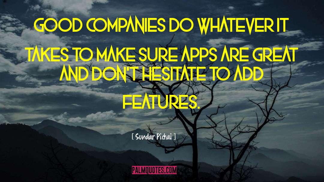 Forming Sustainable Companies quotes by Sundar Pichai