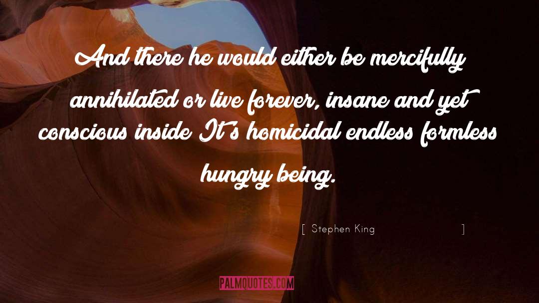 Formless quotes by Stephen King