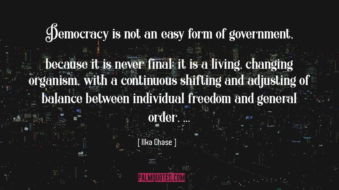 Forms Of Government quotes by Ilka Chase