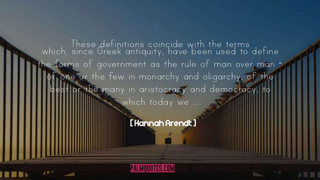Forms Of Government quotes by Hannah Arendt