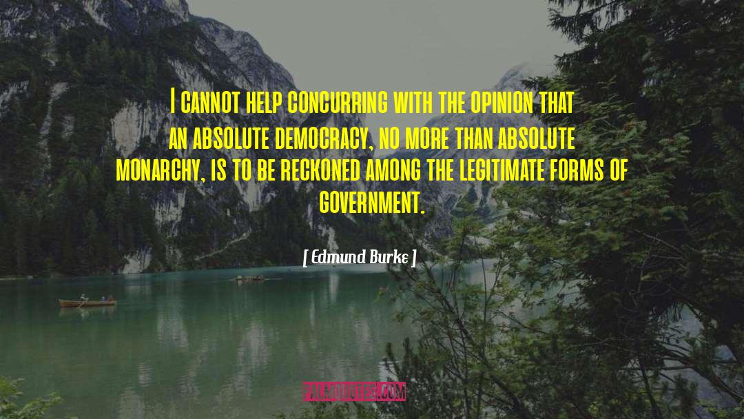 Forms Of Government quotes by Edmund Burke