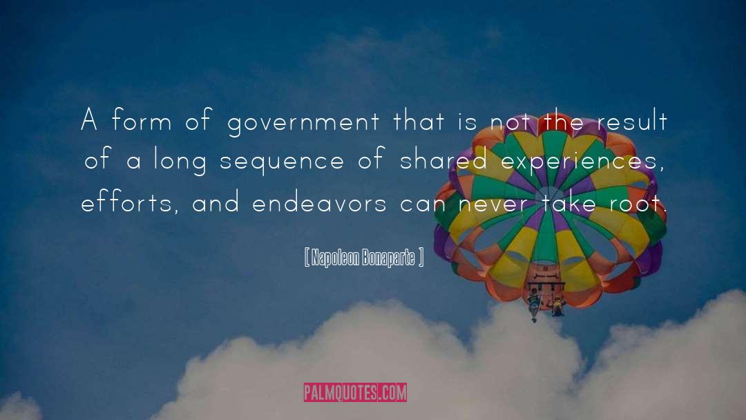 Forms Of Government quotes by Napoleon Bonaparte