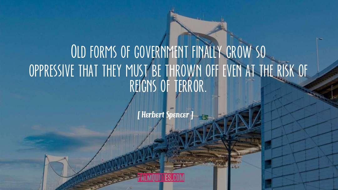 Forms Of Government quotes by Herbert Spencer