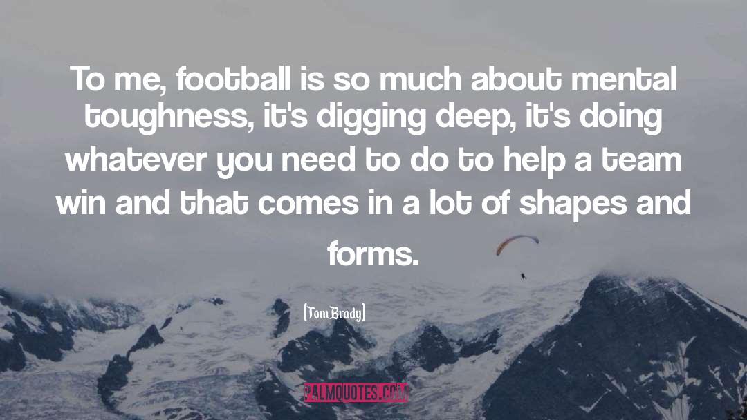 Forms quotes by Tom Brady