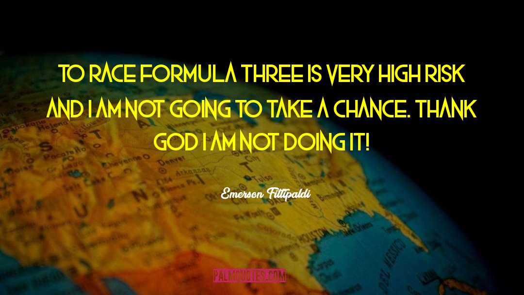 Formula One quotes by Emerson Fittipaldi