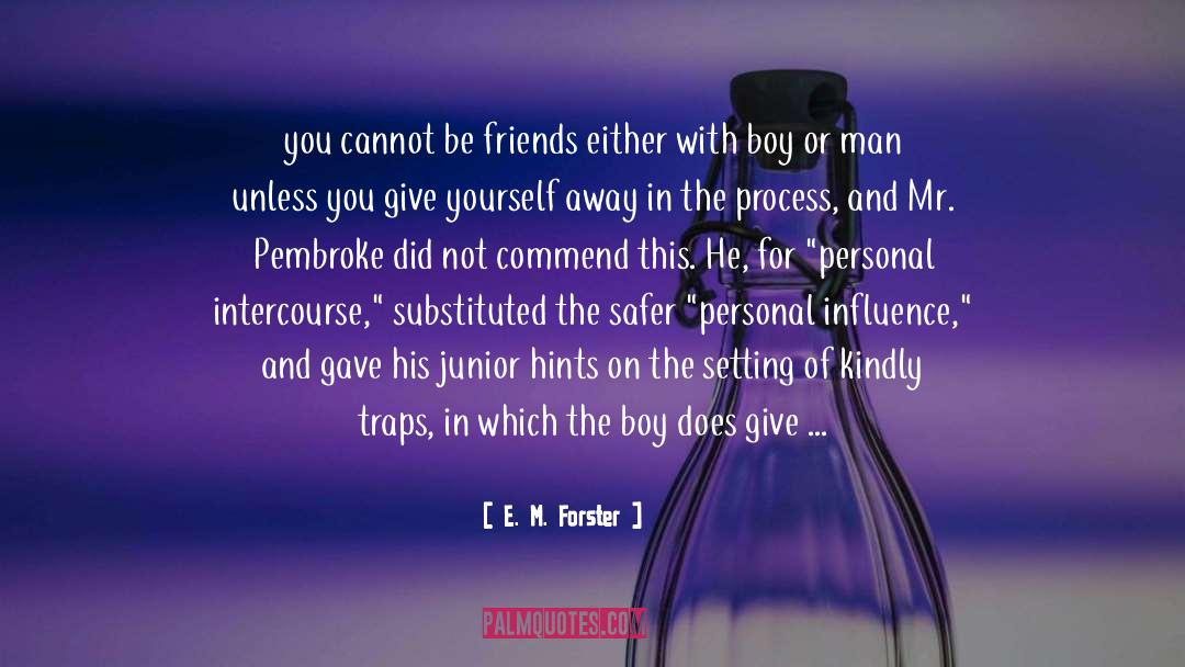 Formulae quotes by E. M. Forster