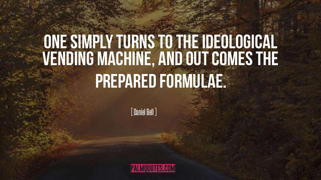 Formulae quotes by Daniel Bell