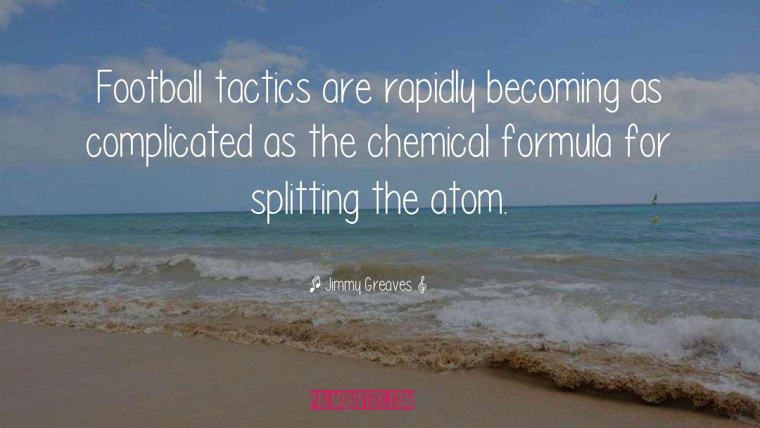 Formulas quotes by Jimmy Greaves