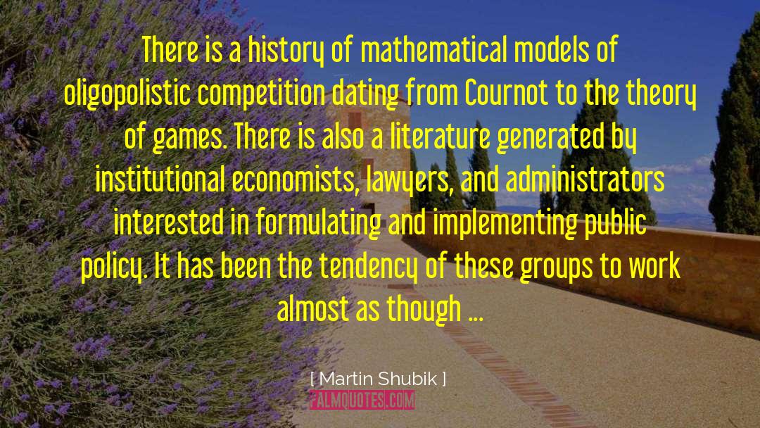 Formulating quotes by Martin Shubik