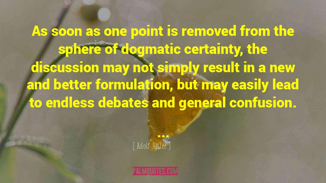 Formulation quotes by Adolf Hitler