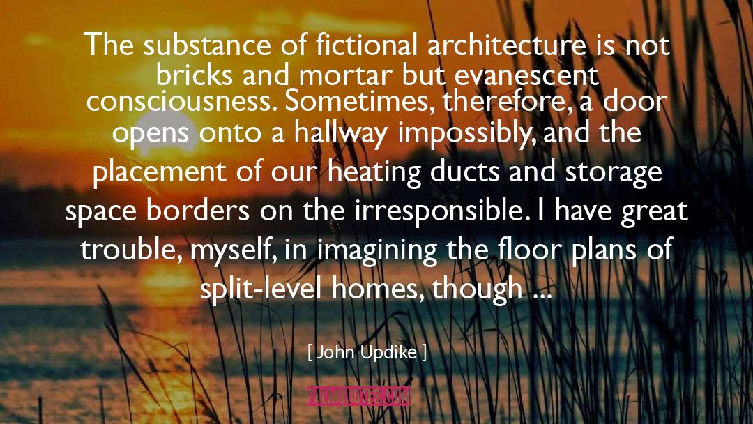 Fornataro Architecture quotes by John Updike