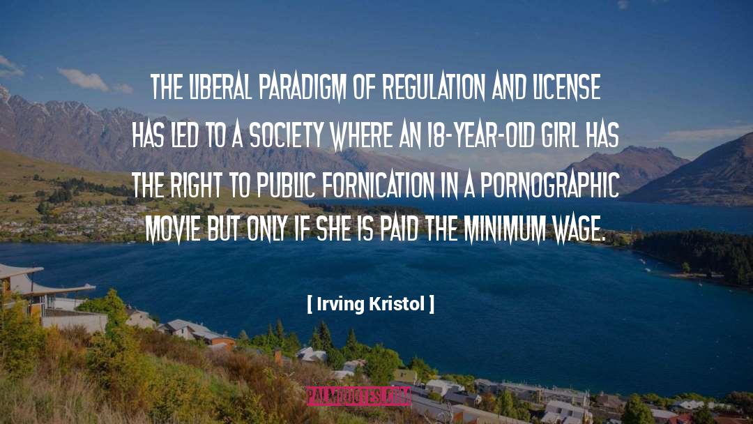 Fornication quotes by Irving Kristol