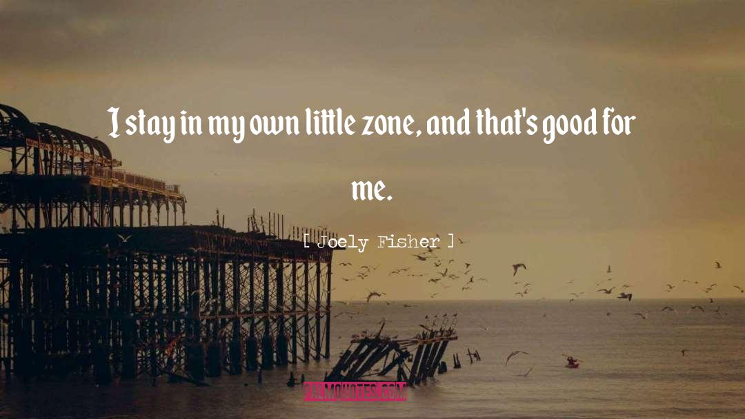 Fornuto Zone quotes by Joely Fisher