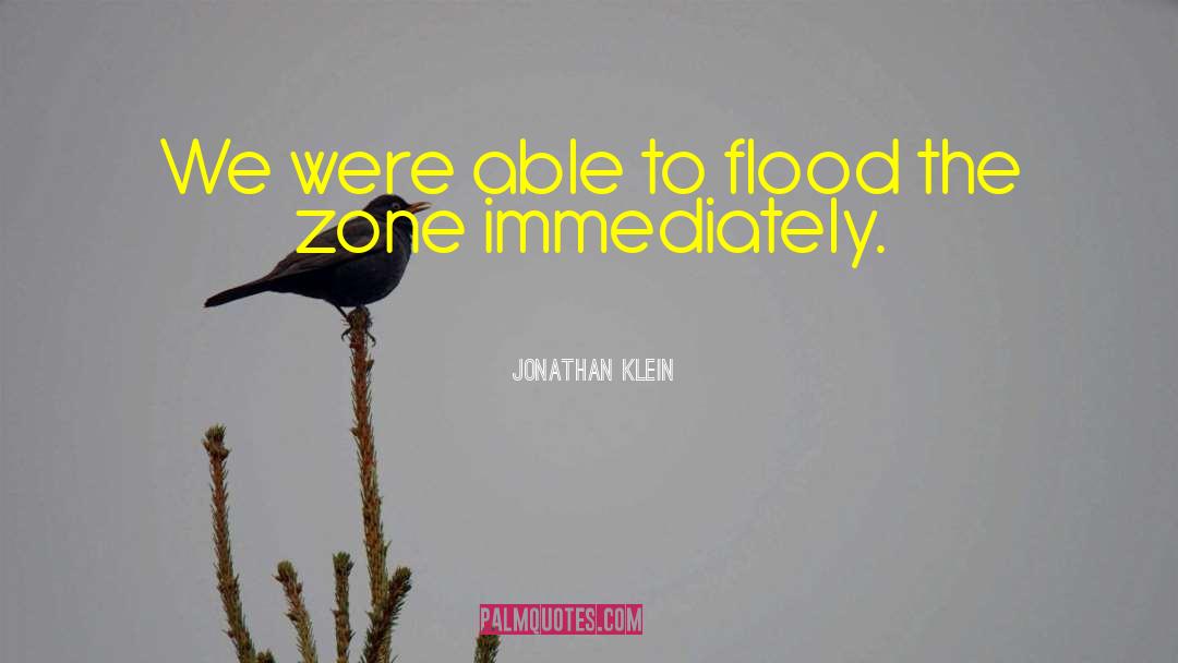 Fornuto Zone quotes by Jonathan Klein