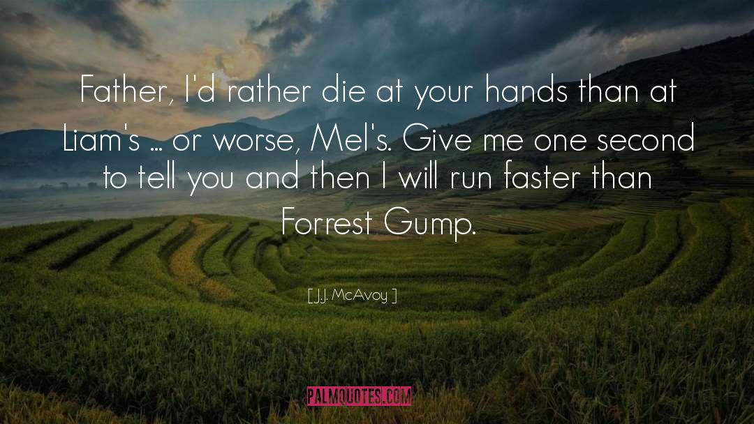 Forrest Gump Charlie quotes by J.J. McAvoy