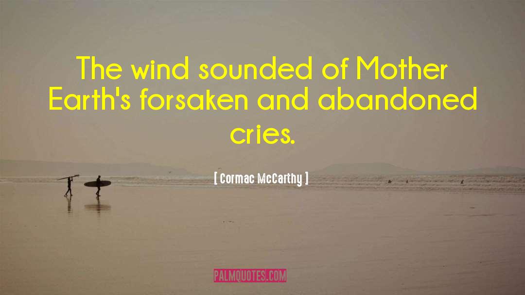 Forsaken quotes by Cormac McCarthy