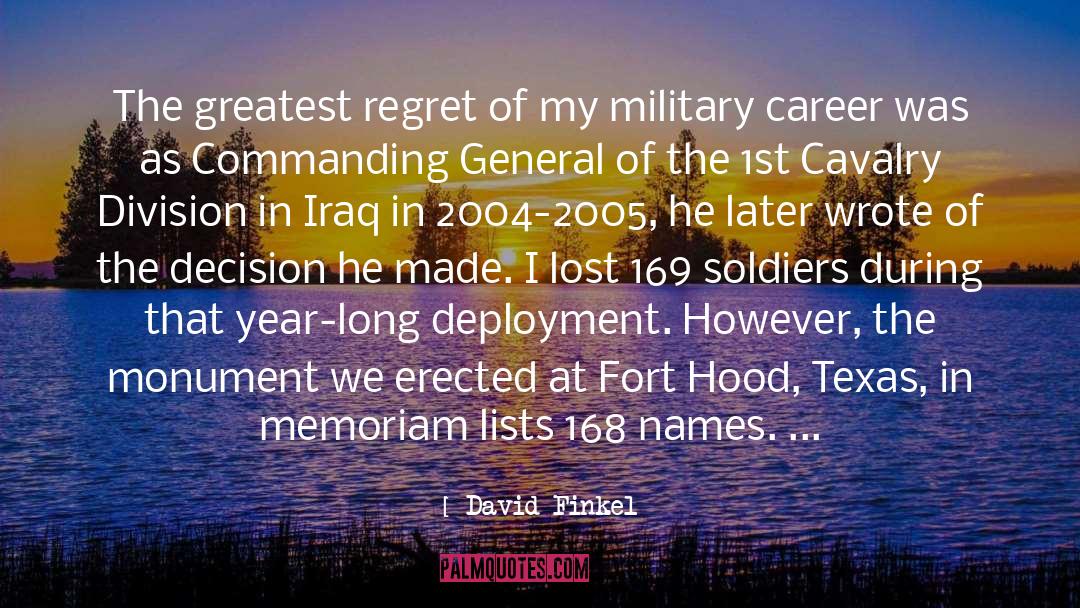 Fort Hood quotes by David Finkel