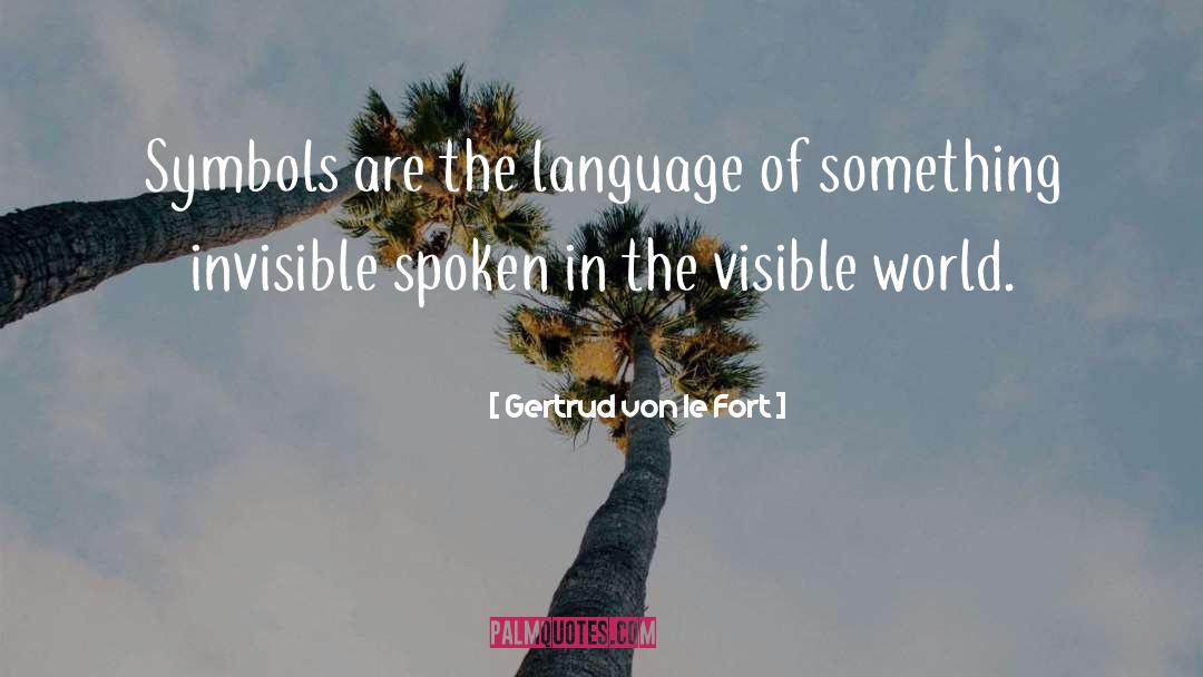 Fort quotes by Gertrud Von Le Fort