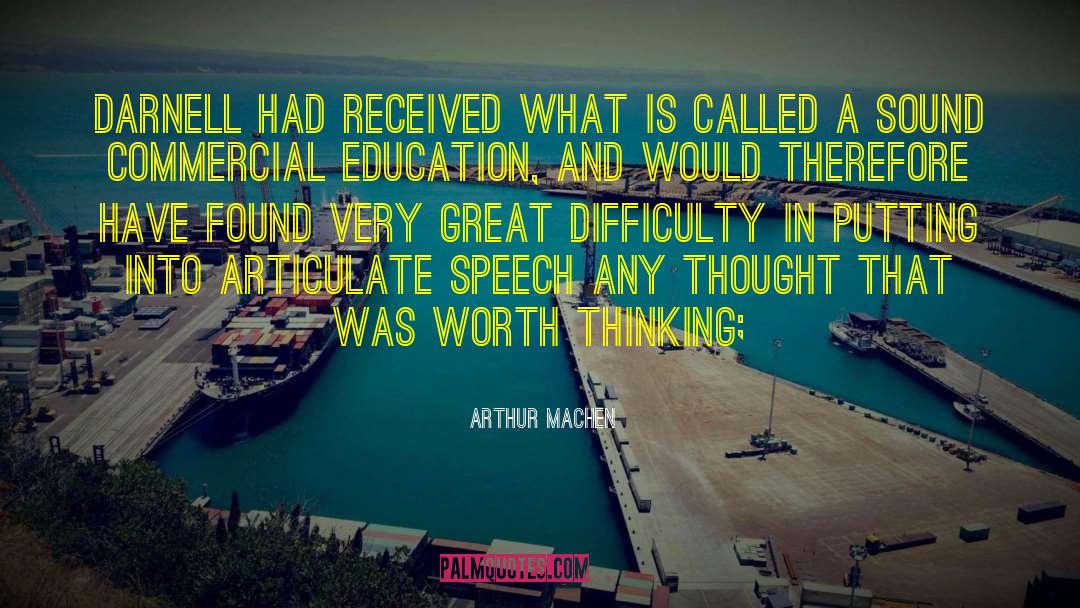 Fort Worth quotes by Arthur Machen