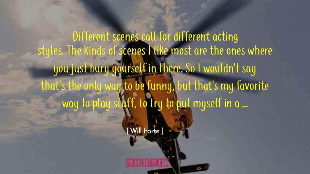 Forte quotes by Will Forte