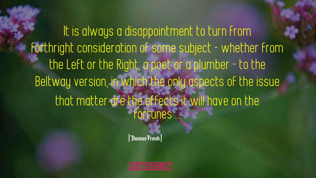 Forthright quotes by Thomas Frank