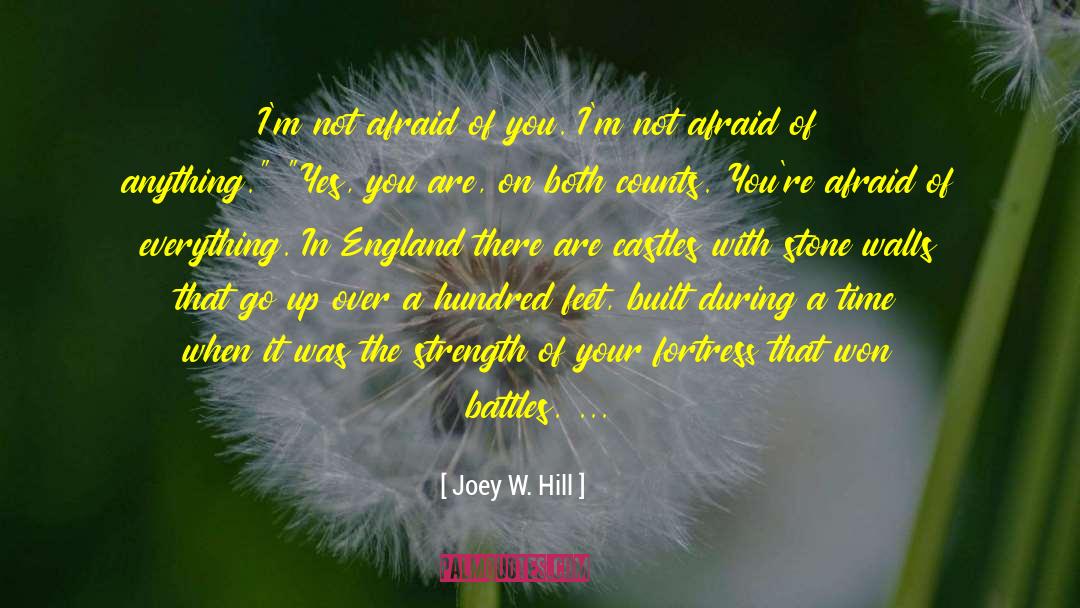 Fortification quotes by Joey W. Hill