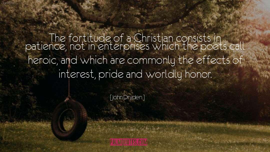 Fortitude quotes by John Dryden