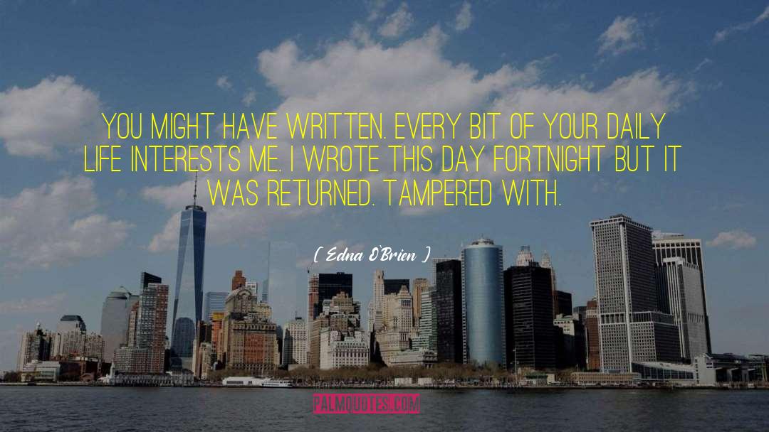 Fortnight quotes by Edna O'Brien