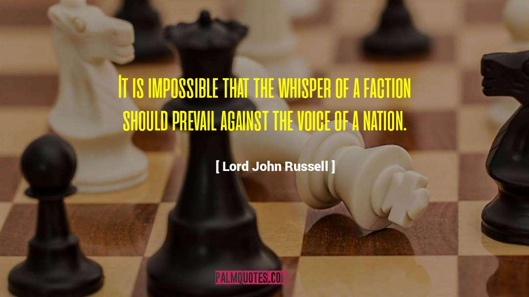 Fortress Of Impossibility quotes by Lord John Russell