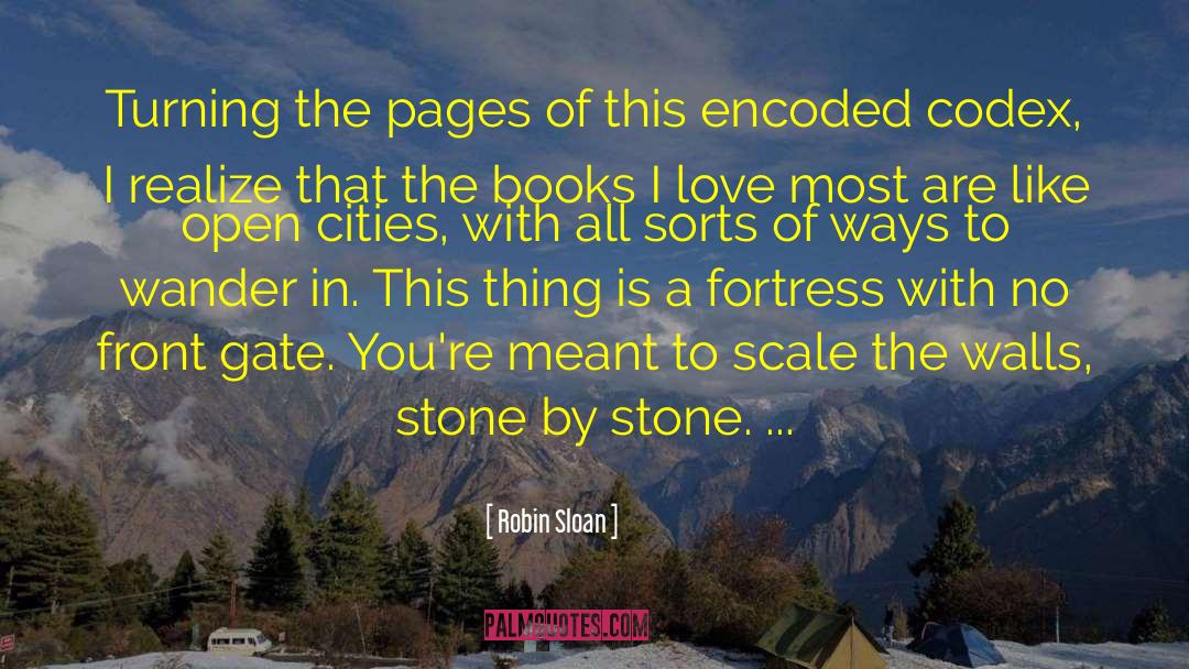 Fortress quotes by Robin Sloan