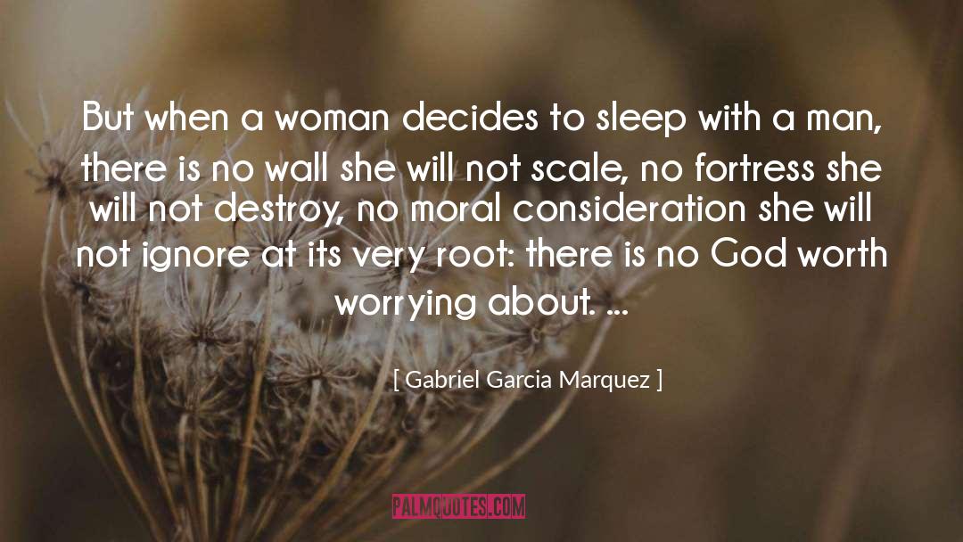 Fortress quotes by Gabriel Garcia Marquez