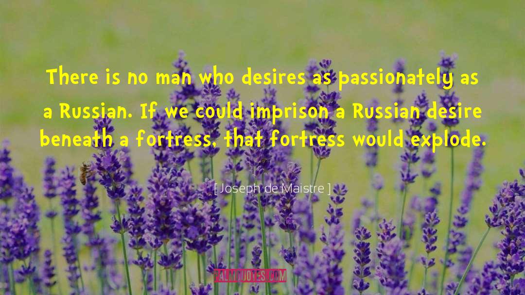 Fortress quotes by Joseph De Maistre