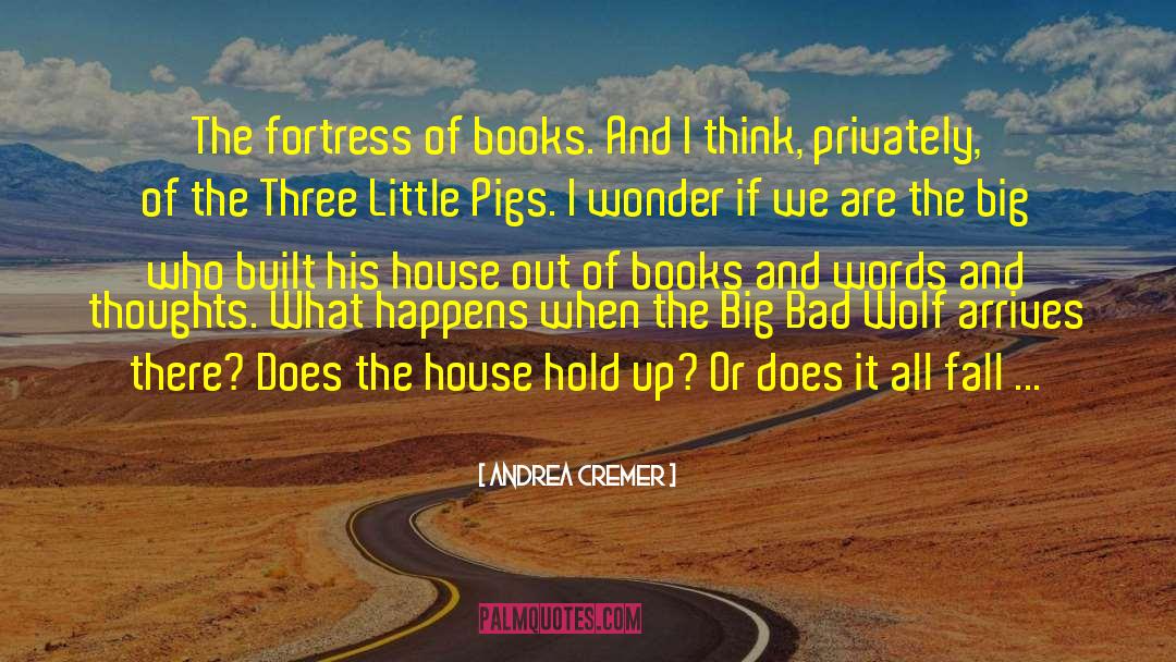 Fortress quotes by Andrea Cremer