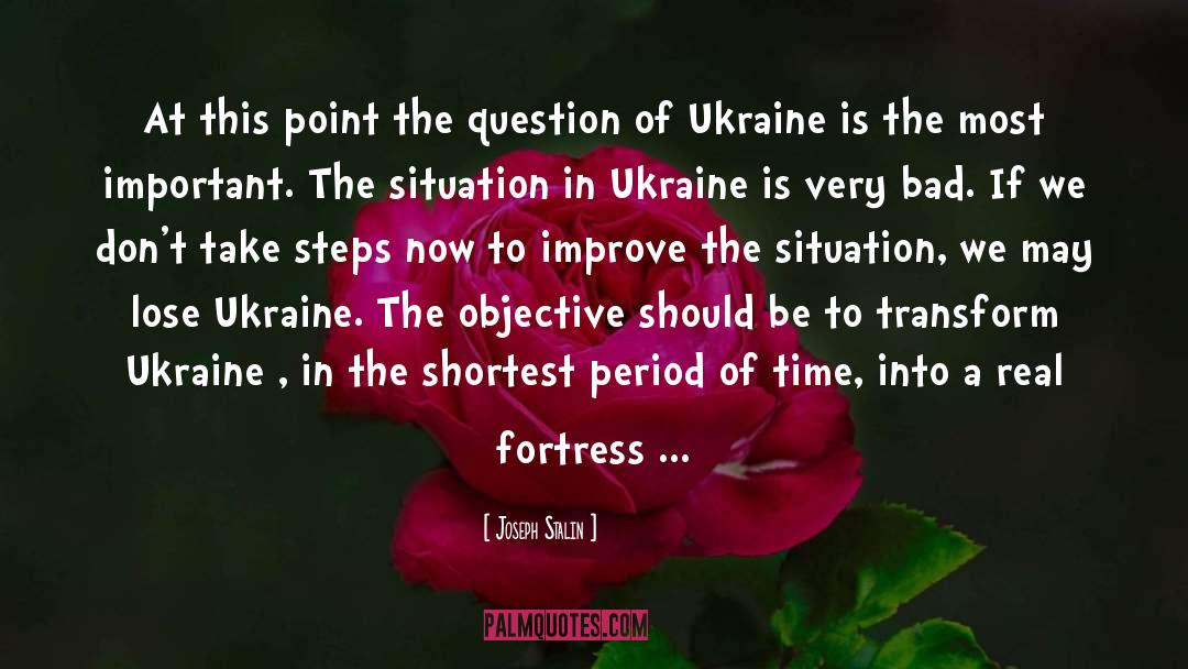 Fortress quotes by Joseph Stalin