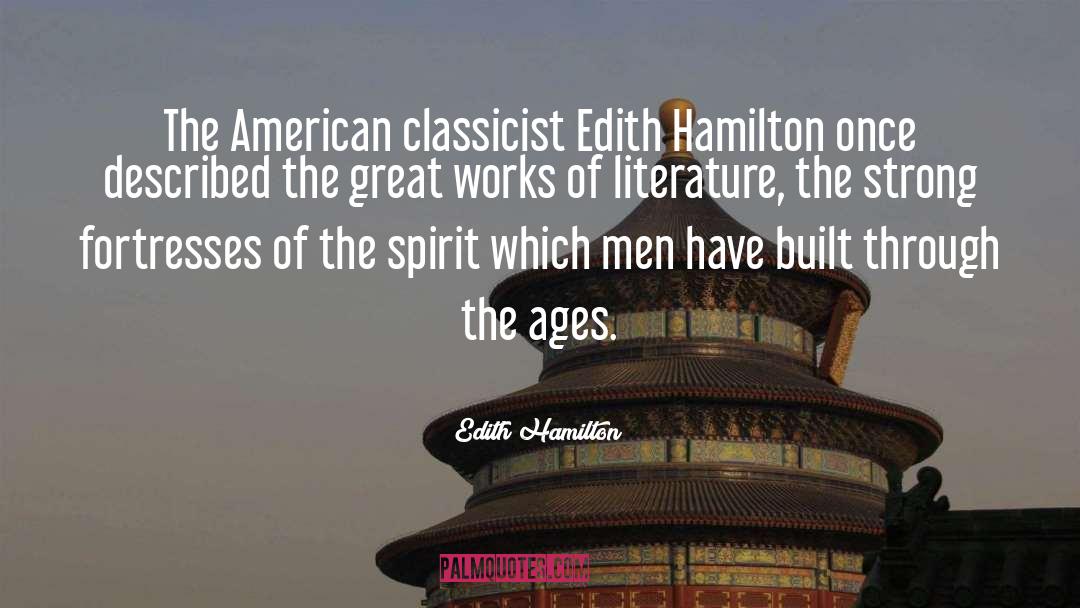 Fortresses quotes by Edith Hamilton