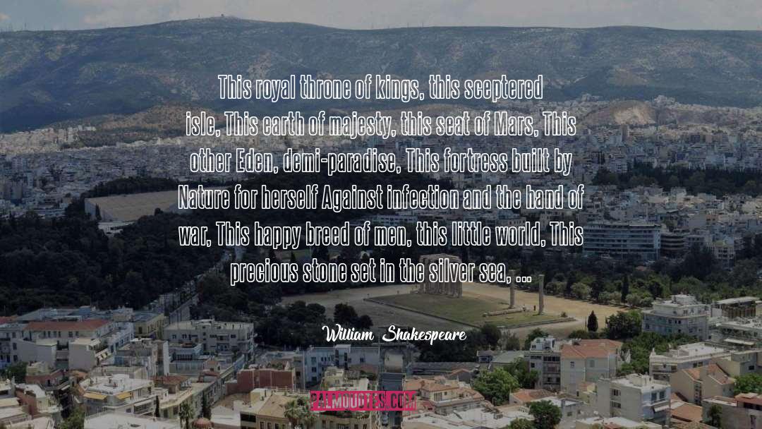 Fortresses quotes by William Shakespeare