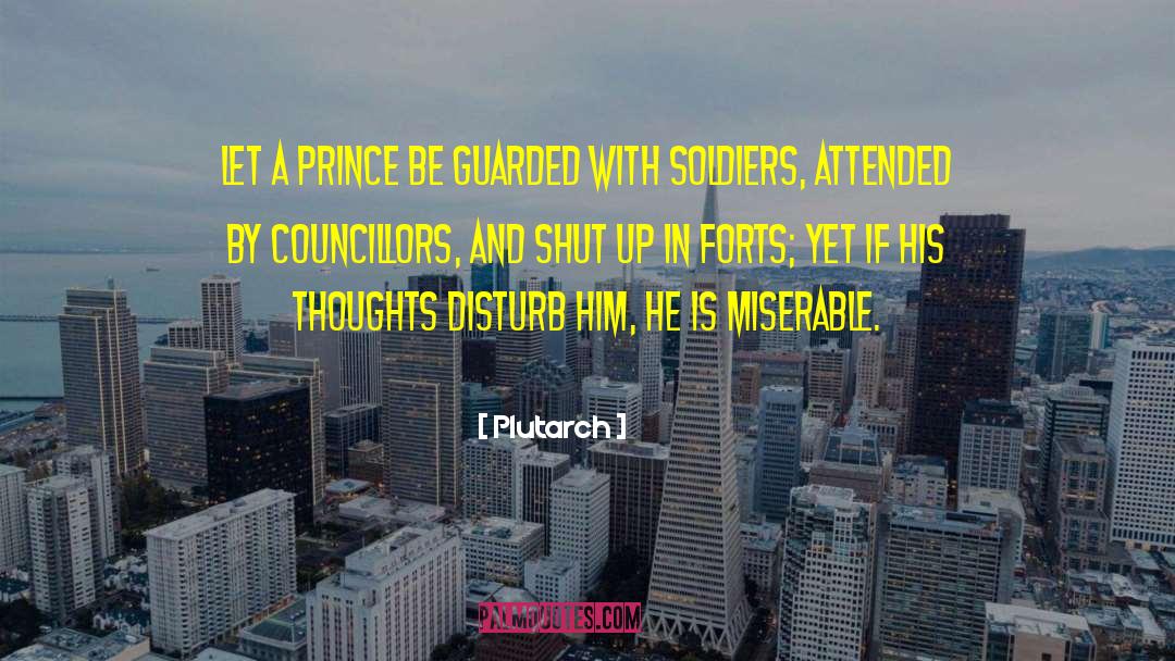 Forts quotes by Plutarch