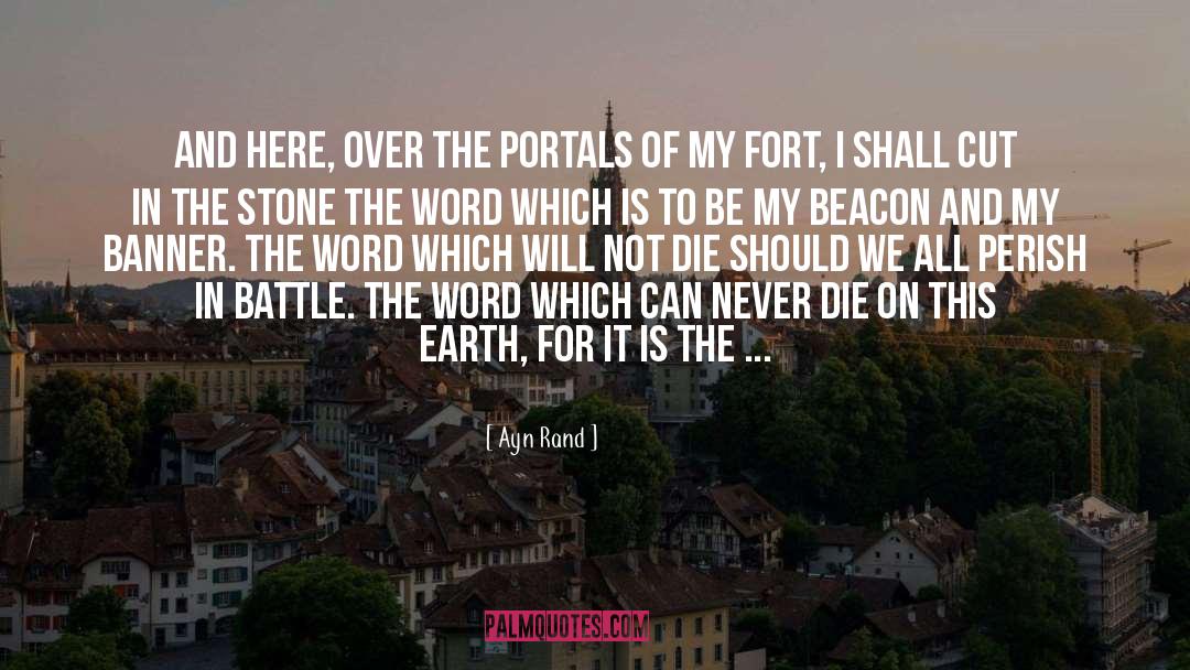 Forts quotes by Ayn Rand