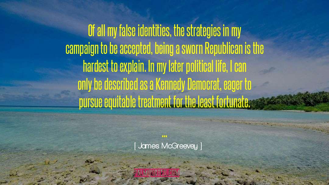 Fortunate Life quotes by James McGreevey