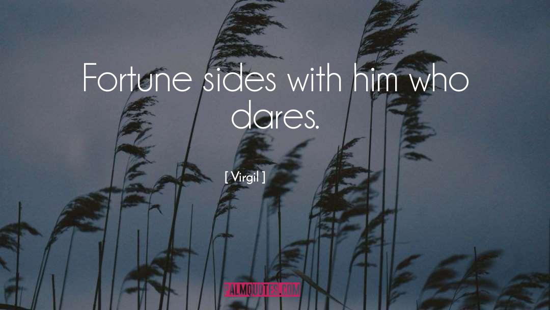Fortune 100 quotes by Virgil