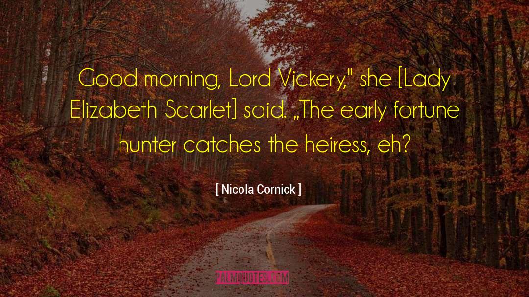 Fortune Hunter quotes by Nicola Cornick